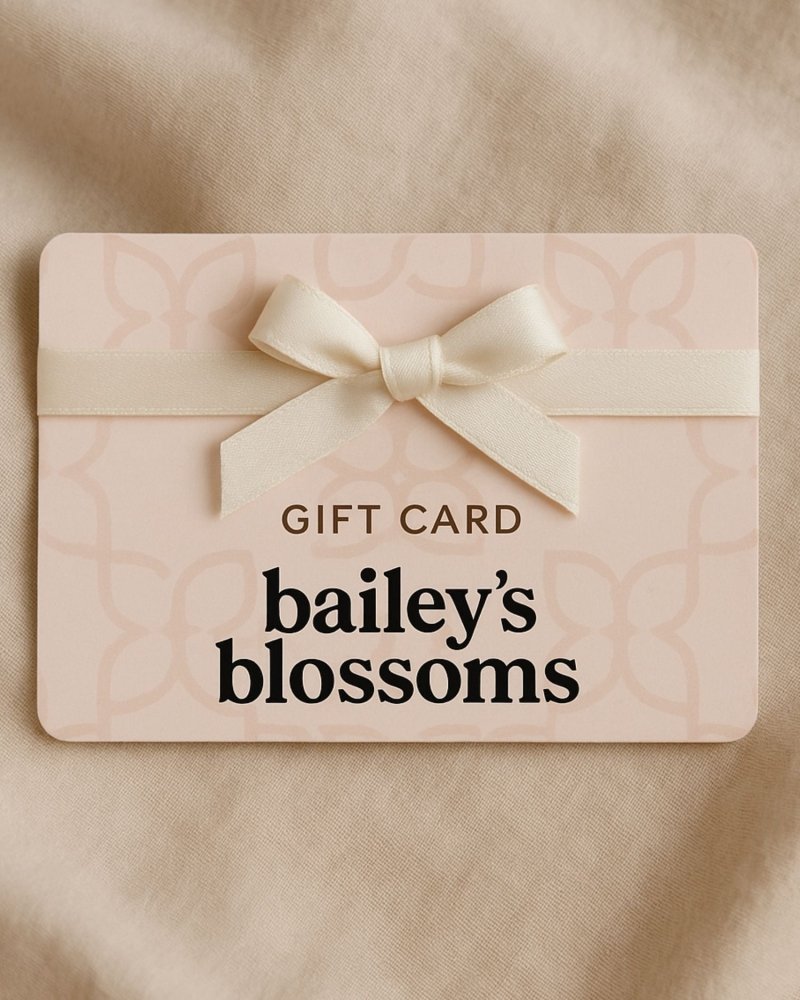 Gift Card product_type - Bailey's Blossoms